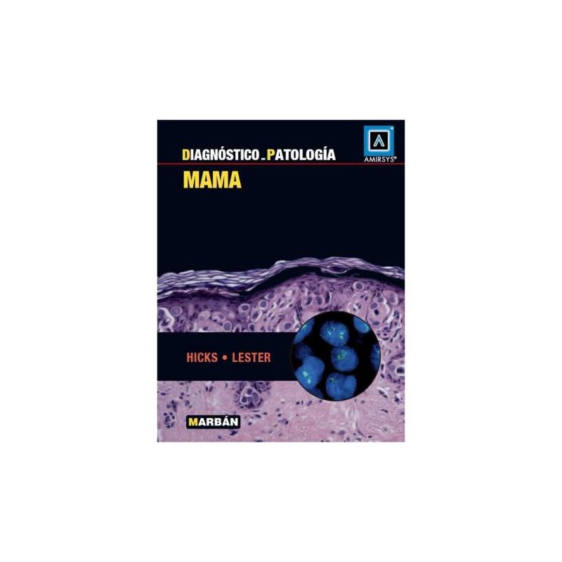 DIAGNOSTICO EN PATOLOGIA -MAMA-