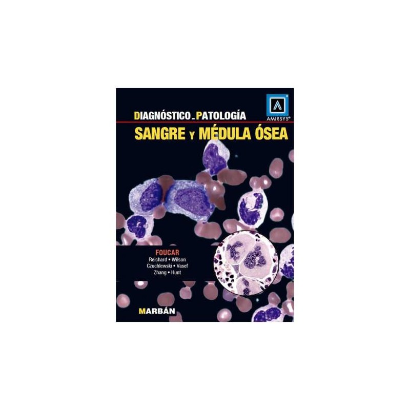 DIAGNOSTICO EN PATOLOGIA -SANGRE Y MEDULA OSEA-