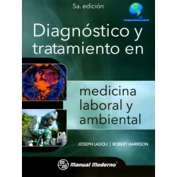 Diagnóstico y tratamiento en medicina laboral y ambiental