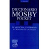 Diccionario mosby Pocket de Medicina, Enfermería y Ciencias de la Salud 6ed