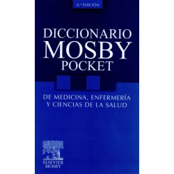Diccionario mosby Pocket de Medicina, Enfermería y Ciencias de la Salud 6ed