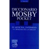 Diccionario mosby Pocket de Medicina, Enfermería y Ciencias de la Salud 6ed