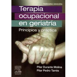 Durante Terapia Ocupacional en Geriatría 3a Ed