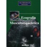 ECOGRAFIA MUSCULOESQUELETICA