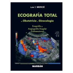 ECOGRAFIA TOTAL EN OBSTETRICIA Y GINECOLOGIA (ED. PREMIUM 21)