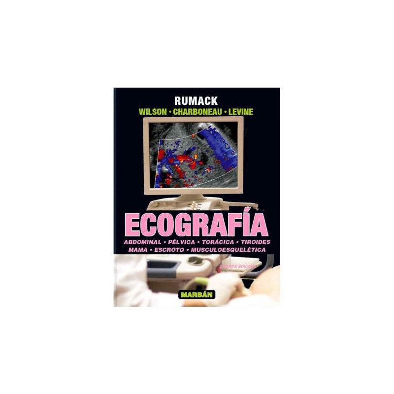 ECOGRAFIA VOL.I ABDOMEN -PELVICA- TORACICA 2015