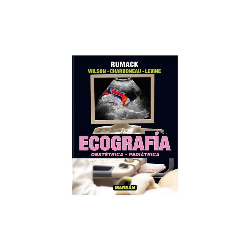 ECOGRAFIA VOL.II OBSTETRICA -PEDIATRICA- 2015