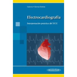 ELECTROCARDIOGRAFIA. INTERPRETACION PRACTICA DEL ECG