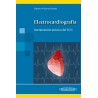 ELECTROCARDIOGRAFIA. INTERPRETACION PRACTICA DEL ECG