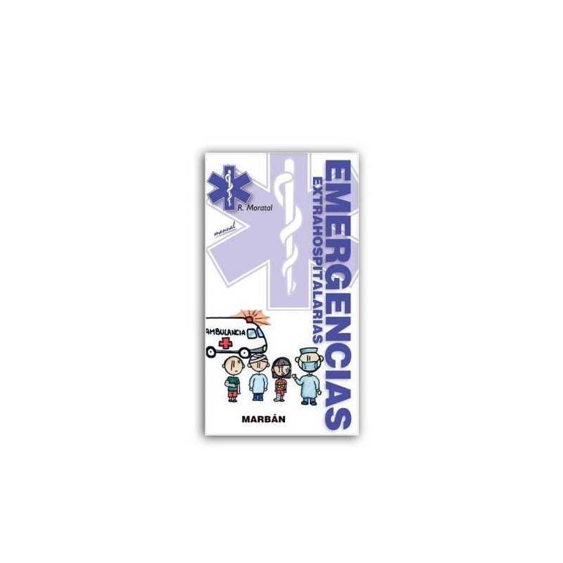 EMERGENCIAS EXTRAHOSPITALARIAS -MANUAL-