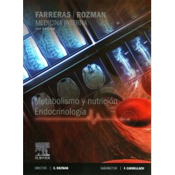 Farreras-Rozman. Medicina Interna. Metabolismo y Nutrición Endocrinología
