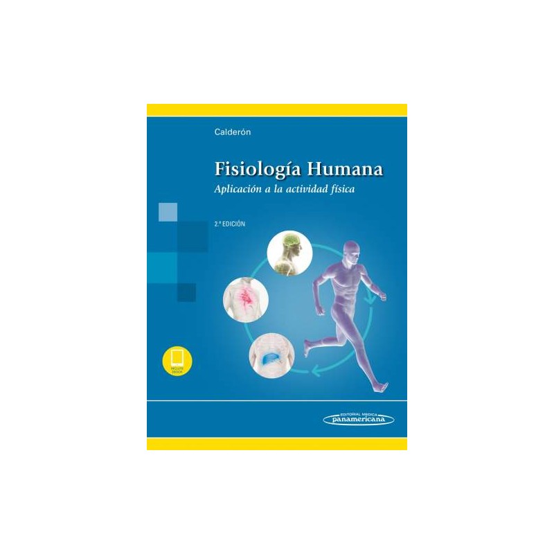 Fisiología humana. Aplicación a la actividad física 2ed