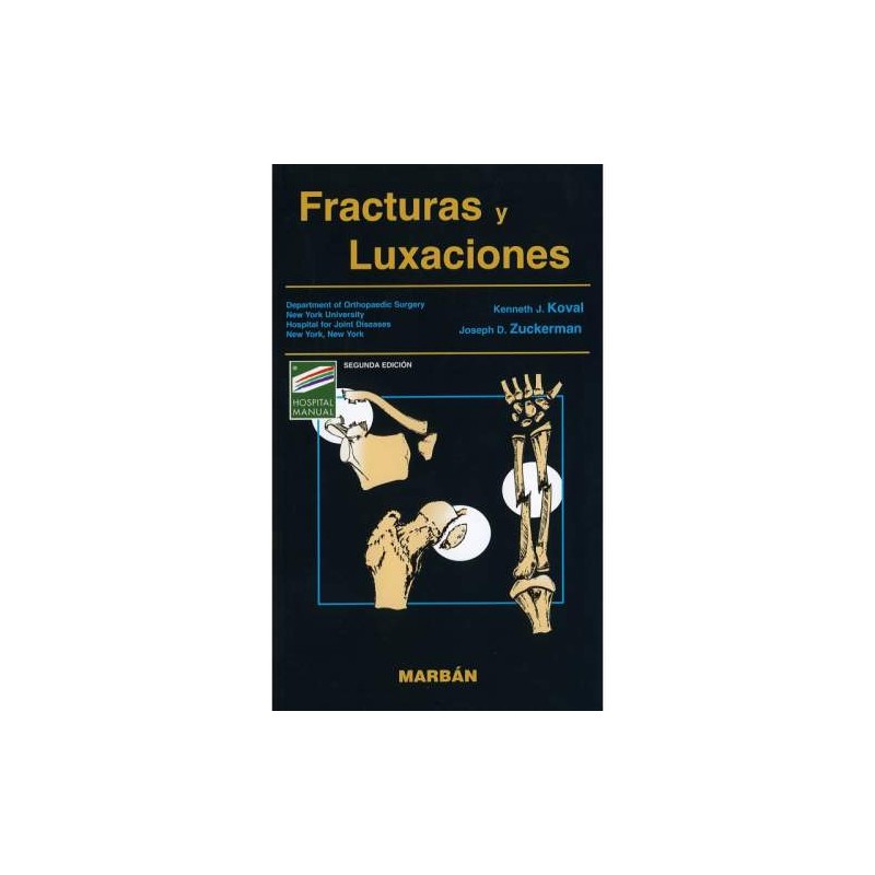 FRACTURAS Y LUXACIONES