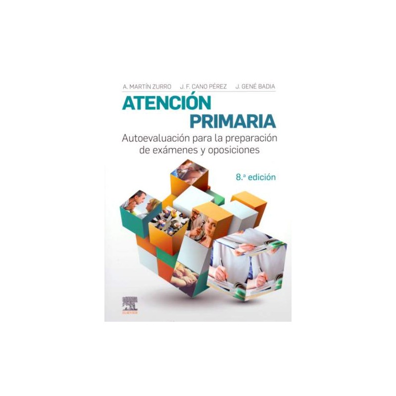 Atención primaria. Autoevaluación para la preparación de exámenes y oposiciones 8 ed.
