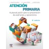 Atención primaria. Autoevaluación para la preparación de exámenes y oposiciones 8 ed.