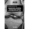 FUNDAMENTOS DE RADIOLOGIA DEL ESQUELETO 3ED (EMPASTADO)