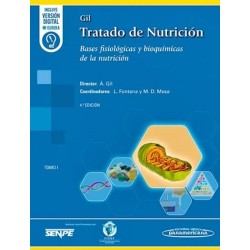Gil. Tratado de Nutrición Tomo 1. Bases Fisiológicas y Bioquímicas de la Nutrición