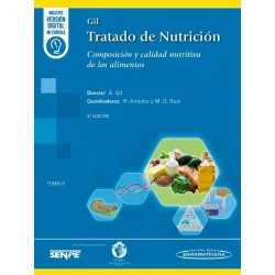 Gil. Tratado de Nutrición Tomo 3. Composición y calidad nutritiva de los alimentos