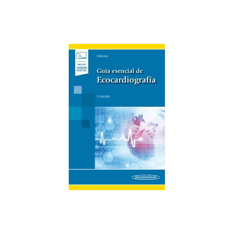 GUIA ESENCIAL DE ECOCARDIOGRAFIA 2ed