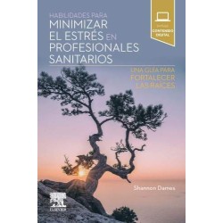 Habilidades para Minimizar el Estrés en Profesionales Sanitarios
