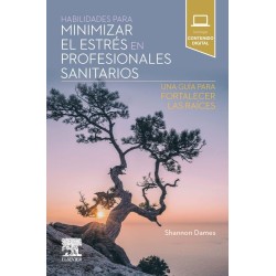 Habilidades para Minimizar el Estrés en Profesionales Sanitarios