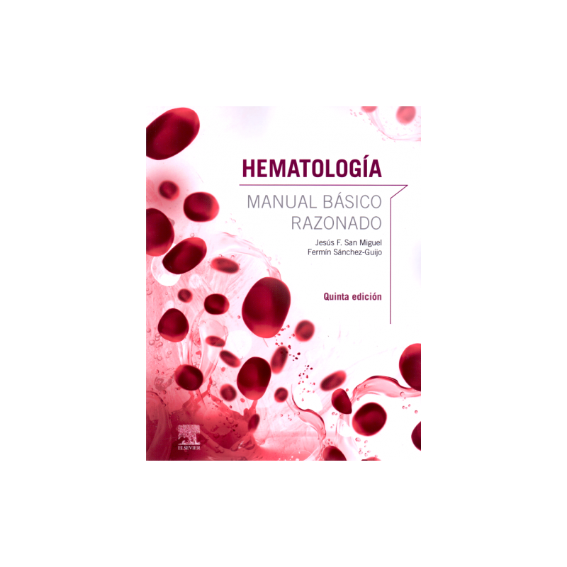 HEMATOLOGÍA MANUAL BASICO RAZONADO