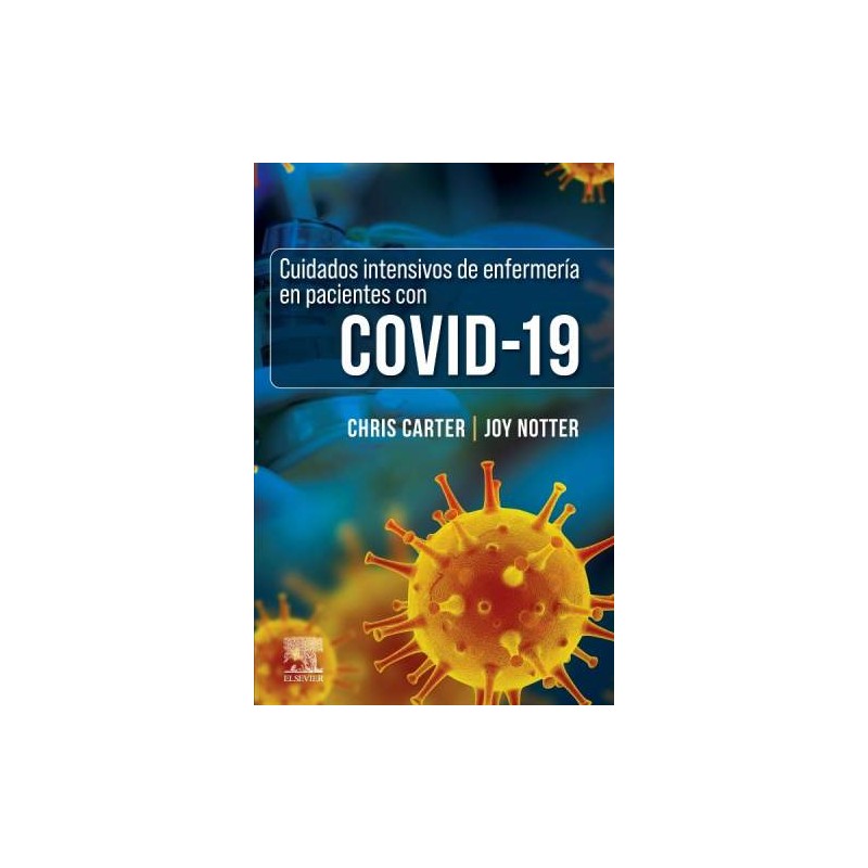 CUIDADOS INTENSIVOS DE ENFERMERÍA EN PACIENTES CON COVID-19