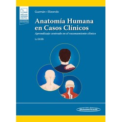 Anatomía Humana en Casos Clínicos. Aprendizaje centrado en el razonamiento clínico