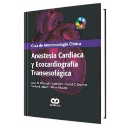Anestesia Cardíaca y Ecocardiografía Transesofágica