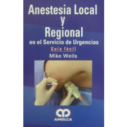 Anestesia Local y Regional en el Servicio de Urgencias