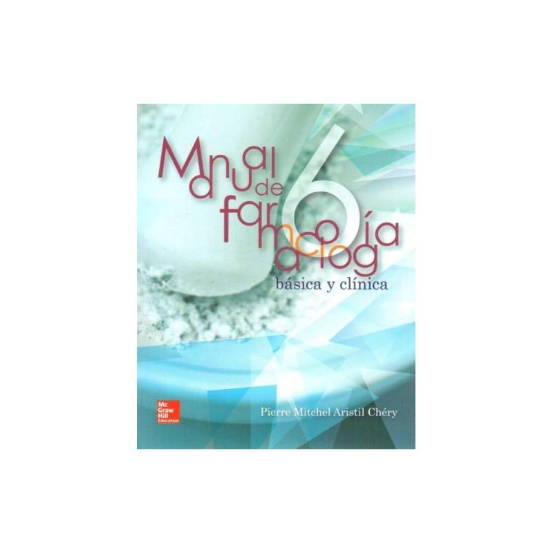 ARISTIL MANUAL DE FARMACOLOGIA BASICA Y CLINICA