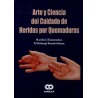 Arte y Ciencia del Cuidado de Heridas por Quemaduras