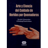 Arte y Ciencia del Cuidado de Heridas por Quemaduras