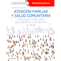 Atención familiar y salud comunitaria: Conceptos y materiales para docentes y estudiantes 2ed