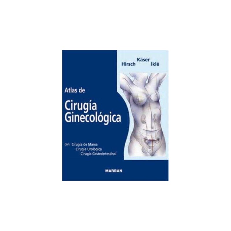 ATLAS CIRUGIA GINECOLOGICA