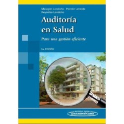 AUDITORIA EN SALUD. PARA UNA GESTION EFICIENTE 3aED.