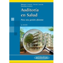 AUDITORIA EN SALUD. PARA UNA GESTION EFICIENTE 3aED.