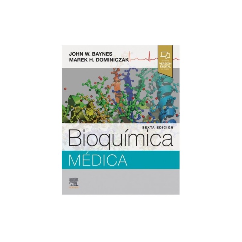 Baynes BIOQUIMICA MEDICA 6ta Ed