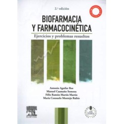 Biofarmacia y farmacocinética. Ejercicios y problemas resueltos 2ed