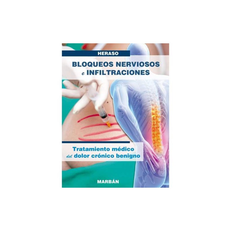 BLOQUEOS NERVISOS E INFILTRACIONES -PREMIUM-