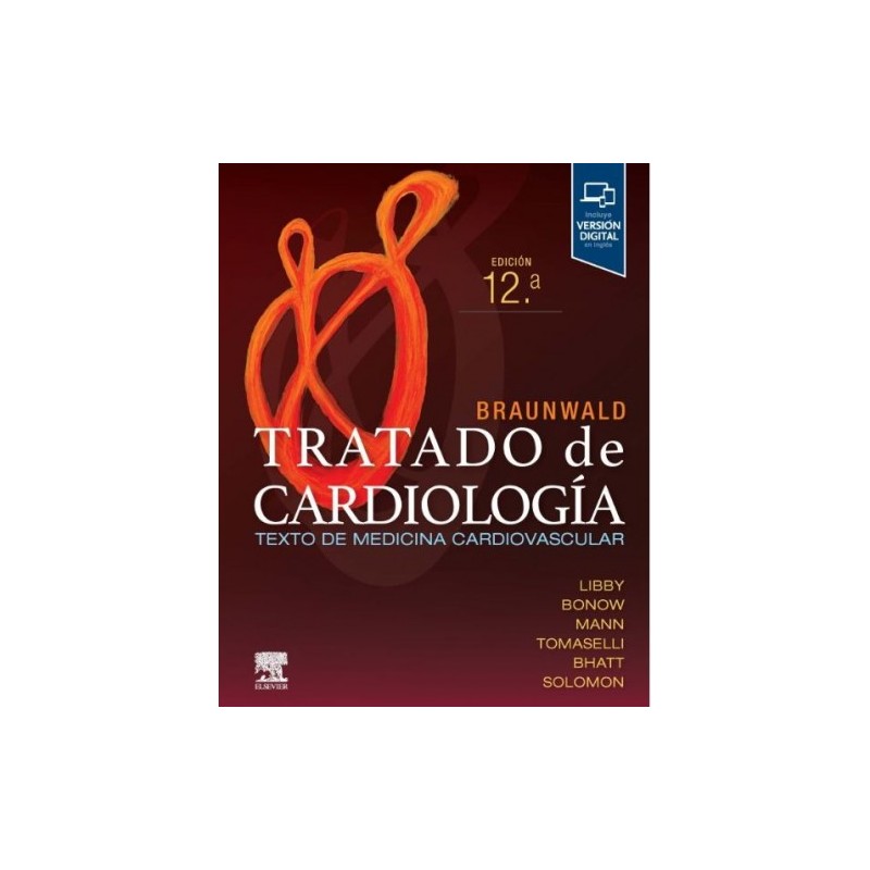 BRAUNWALD TRATADO DE CARDIOLOGÍA