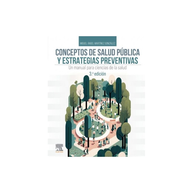 Conceptos de salud pública y estrategias preventivas 3a