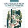 Conceptos de salud pública y estrategias preventivas 3a