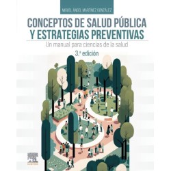 Conceptos de salud pública y estrategias preventivas 3a